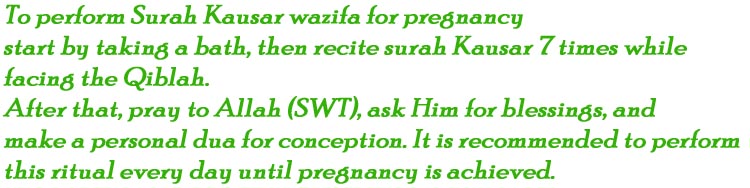 Surah Kausar Wazifa for Pregnancy