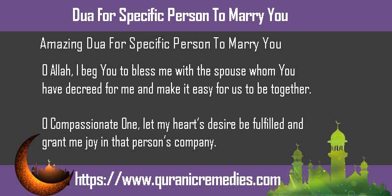 Dua For Specific Person To Marry You