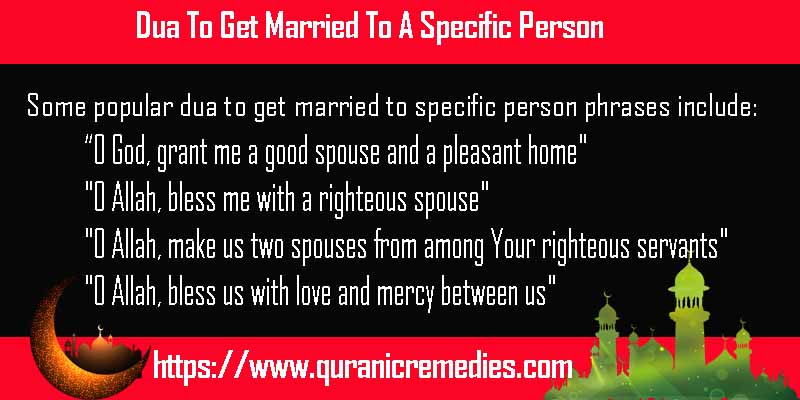 Dua To Get Married To A Specific Person