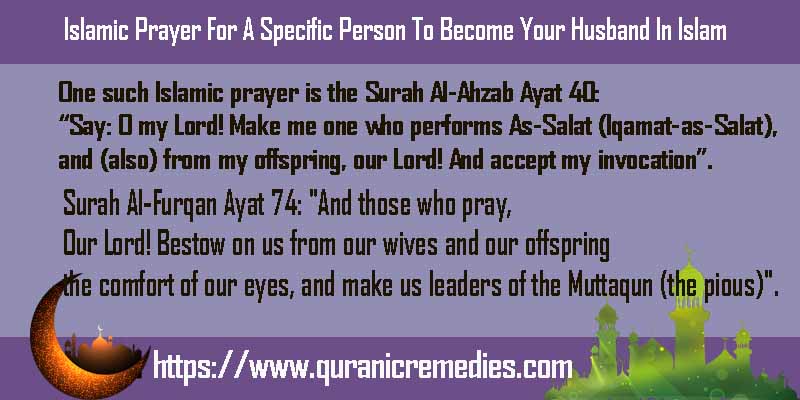 Islamic Prayer For A Specific Person To Become Your Husband In Islam
