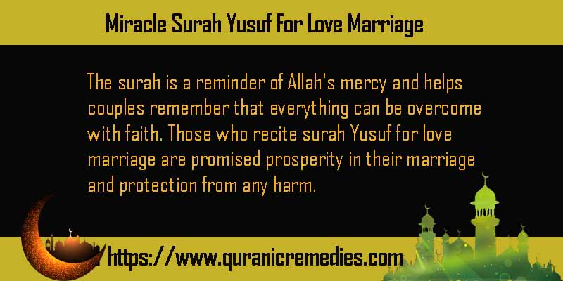 Miracle Surah Yusuf For Love Marriage