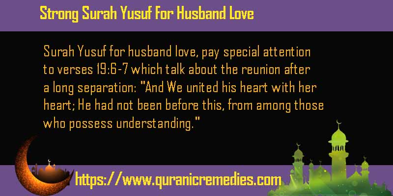 Strong Surah Yusuf For Husband Love