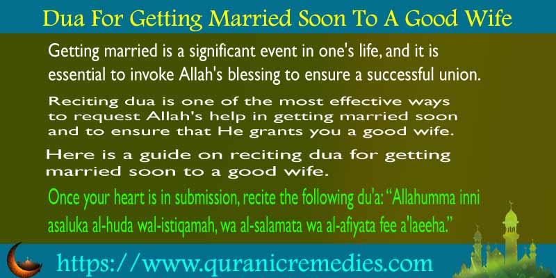 Dua For Getting Married Soon To A Good Wife
